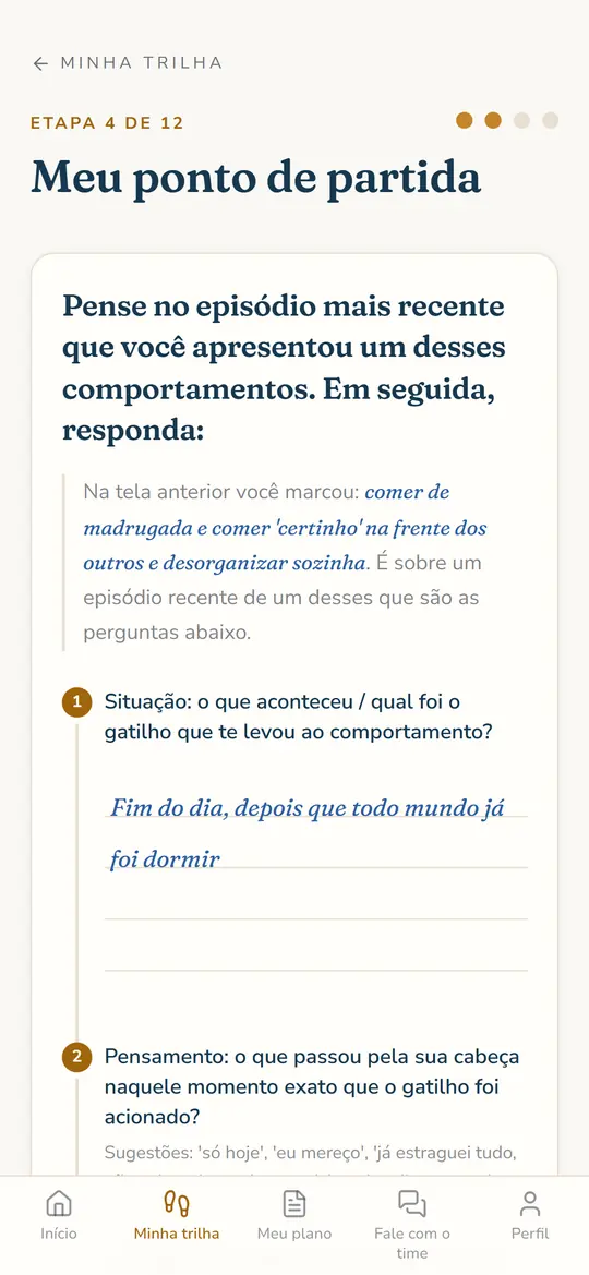 Tela do guia no celular: a etapa Meu ponto de partida, com a pergunta sobre a situação que serviu de gatilho e, abaixo, a resposta escrita pela própria participante.